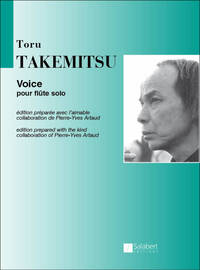 TORU TAKEMITSU : VOICE - POUR FLUTE SOLO