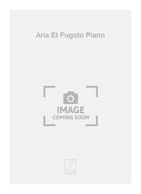 ARIA ET FUGATO PIANO PIANO