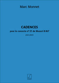 CADENCES DU CONCERTO N 21 DE MOZART K 467