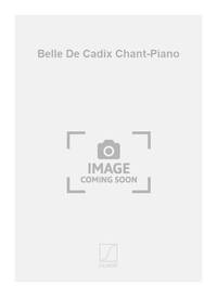 BELLE DE CADIX CHANT-PIANO  CHANT