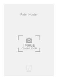 PATER NOSTER CHANT