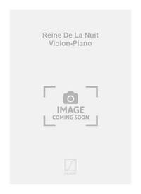 REINE DE LA NUIT VIOLON-PIANO VIOLON