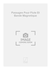 PASSAGES POUR FLUTE ET BANDE MAGNETIQUE +CD