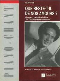 QUE RESTE-T-IL DE NOS AMOURS - VARIETES CHANT