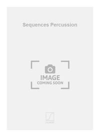 SEQUENCES PERCUSSION