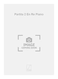 PARTITA 2 EN RE PIANO PIANO