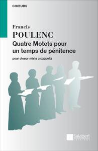 QUATRE MOTETS POUR UN TEMPS DE PENITENCE CHANT
