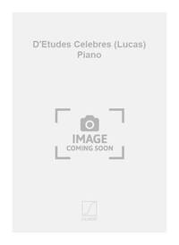 D'ETUDES CELEBRES (LUCAS) PIANO PIANO