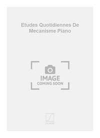 ETUDES QUOTIDIENNES DE MECANISME PIANO PIANO