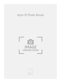 AZUR D FLUTE SEULE FLUTE TRAVERSIERE