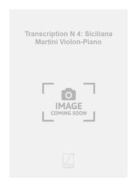 TRANSCRIPTION N 4: SICILIANA MARTINI VIOLON-PIANO  VIOLON