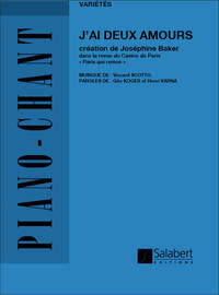J'AI DEUX AMOURS CHANT