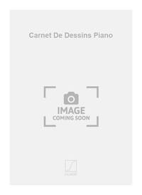 CARNET DE DESSINS PIANO  PIANO