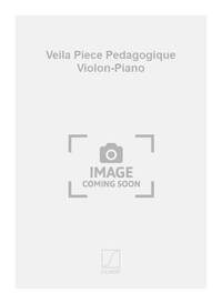 VEILA PIECE PEDAGOGIQUE VIOLON-PIANO  VIOLON