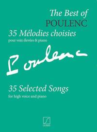 THE BEST OF POULENC - 35 MELODIES CHOISIES CHANT