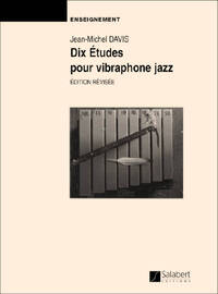 DIX ETUDES POUR VIBRAPHONE JAZZ