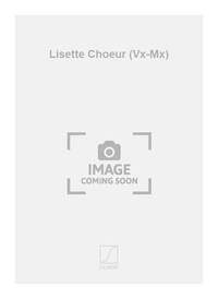 LISETTE CHOEUR (VX-MX)  CHANT