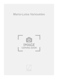 MARIA-LUISA VARIOUSTES CHANT