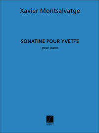 SONATINE POUR YVETTE PIANO