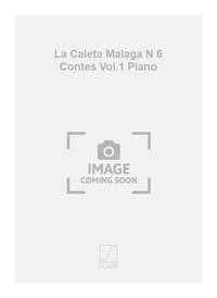 LA CALETA MALAGA N 6 CONTES VOL.1 PIANO PIANO