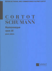 HUMORESQUE OPUS 20 - POUR PIANO (CORTOT) PIANO