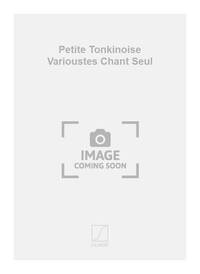 PETITE TONKINOISE VARIOUSTES CHANT SEUL  CHANT