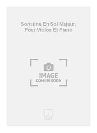 SONATINE EN SOL MAJEUR, POUR VIOLON ET PIANO VIOLON
