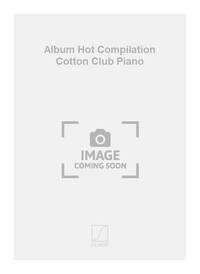 ALBUM HOT COMPILATION COTTON CLUB PIANO PIANO