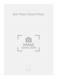 SOIR PAIEN CHANT-PIANO  CHANT