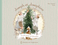 Joseph et Joséphine, le joli temps de décembre