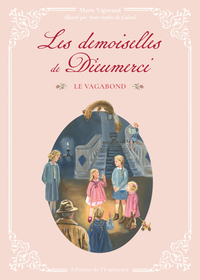 Les demoiselles de Dieumerci - tome 1