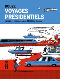 VOYAGES PRÉSIDENTIELS