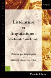 LITTERATURE ET LINGUISTIQUE: DIACHRONIE/SYNCHRONIE. AUTOUR DES TRAVAU X DE MICHELE PERRET