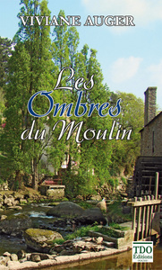 LES OMBRES DU MOULIN poche