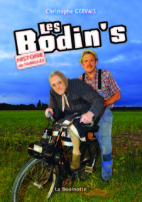 LES BODIN'S, HISTOIRE DE FAMILLES