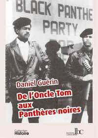 De l'oncle Tom aux Panthères noires