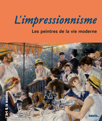 L'impressionnisme, les peintres