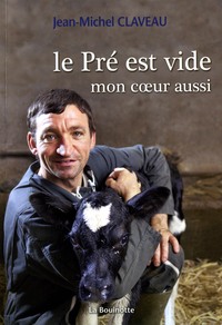 le pré est vide mon cœur aussi