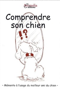 COMPRENDRE SON CHIEN