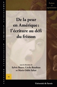 De la peur en Amérique - l'écriture au défi du frisson