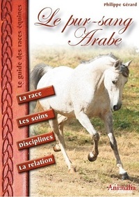 LE PUR SANG ARABE