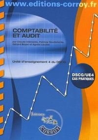 COMPTABILITE ET AUDIT. DSCG/UE4 CAS PRATIQUES - ENONCES. UNITE D'ENSEIGNEMENT 4