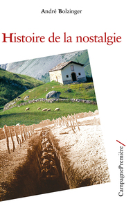 HISTOIRE DE LA NOSTALGIE