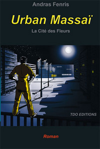 URBAN MASSAÏ - La cité des fleurs