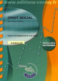 DROIT SOCIAL. CORRIGE. POCHETTE. UE 3 DU DCG