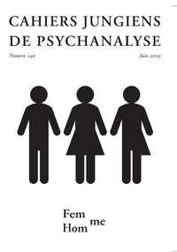 Cahiers Jungiens de psychanalyse  N°149 Fem/hom/me - juin 2019