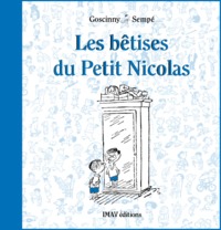 Les bêtises du Petit Nicolas