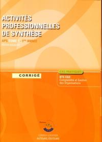 ACTIVITES PROFESSIONNELLES DE SYNTHESE T1. CORRIGE. POCHETTEAPS 1RE ANNEE. CAS P