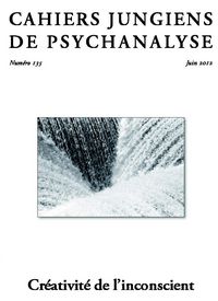 Creativite De L'Inconscient - Cahiers Jungiens De Psychanalyse N°135