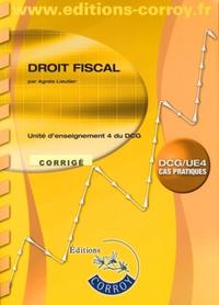 DROIT FISCAL. CORRIGE. POCHETTE. UE 4 DU DCG